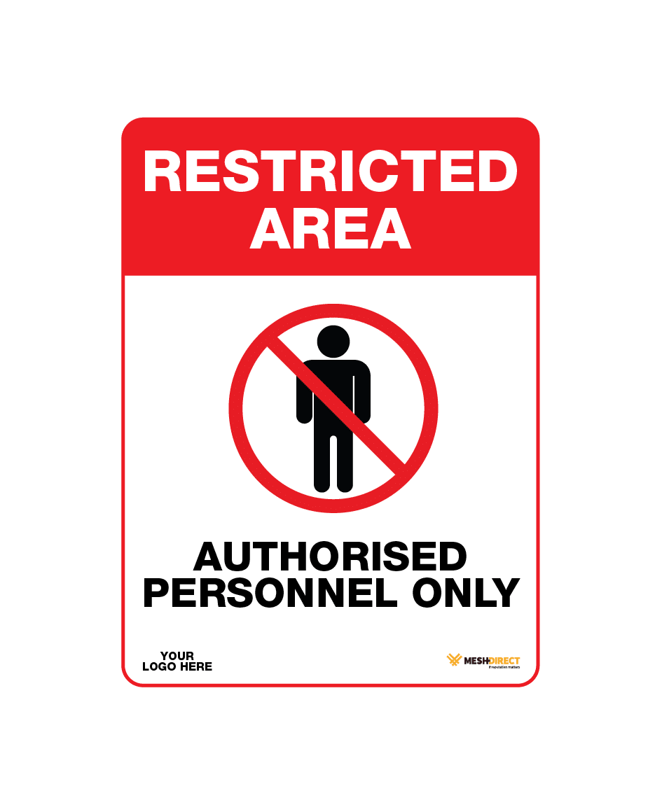 Restricted Entry Safety Sign