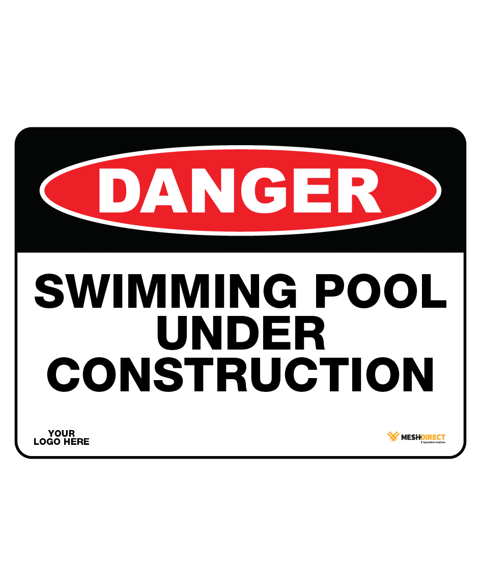 Swimming Pool under Construction Safety Sign