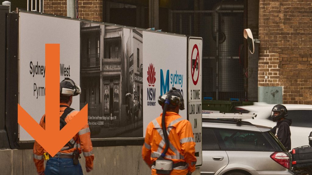 Sydney Metro vinyl hoarding City Of Sydney